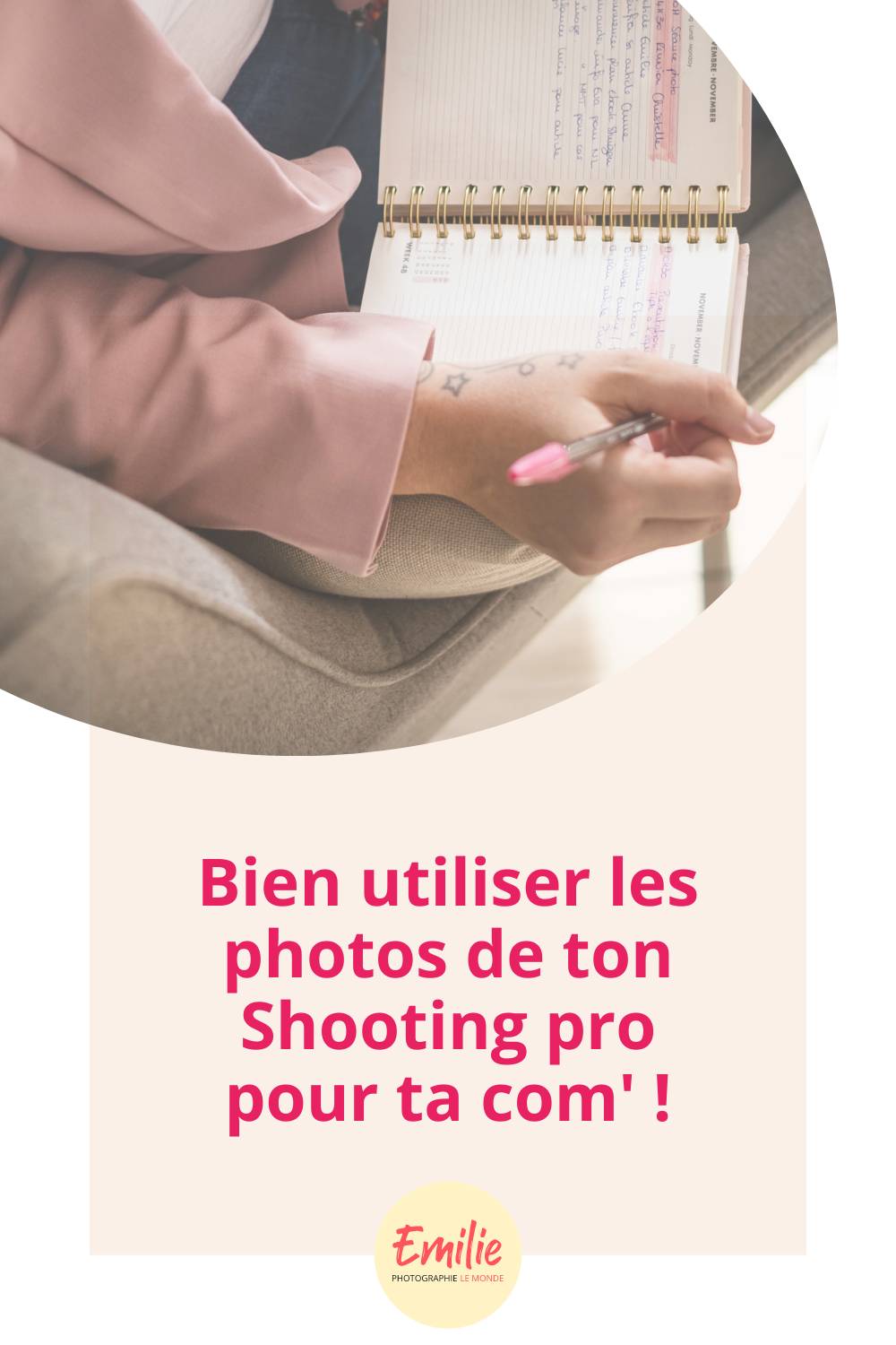 Comment bien utiliser les photos de son shooting professionnel pour sa communication